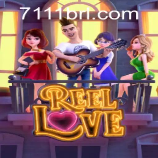 Exploring the Exciting Features of ReelLove on 711BRL.COM